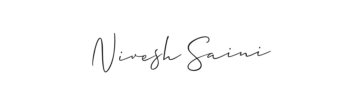 Use a signature maker to create a handwritten signature online. With this signature software, you can design (Allison_Script) your own signature for name Nivesh Saini. Nivesh Saini signature style 2 images and pictures png