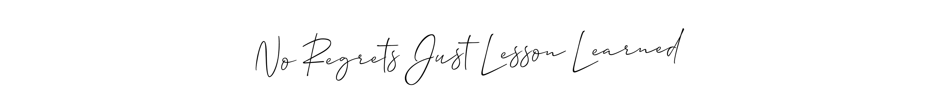 How to make No Regrets Just Lesson Learned name signature. Use Allison_Script style for creating short signs online. This is the latest handwritten sign. No Regrets Just Lesson Learned signature style 2 images and pictures png