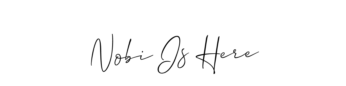 How to make Nobi Is Here signature? Allison_Script is a professional autograph style. Create handwritten signature for Nobi Is Here name. Nobi Is Here signature style 2 images and pictures png