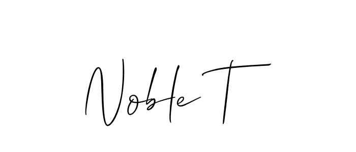 Design your own signature with our free online signature maker. With this signature software, you can create a handwritten (Allison_Script) signature for name Noble T. Noble T signature style 2 images and pictures png