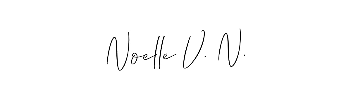 You should practise on your own different ways (Allison_Script) to write your name (Noelle V. N.) in signature. don't let someone else do it for you. Noelle V. N. signature style 2 images and pictures png