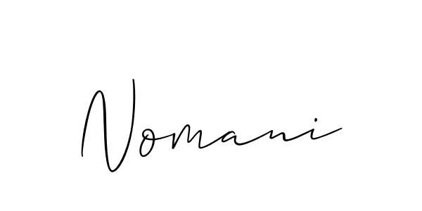 The best way (Allison_Script) to make a short signature is to pick only two or three words in your name. The name Nomani include a total of six letters. For converting this name. Nomani signature style 2 images and pictures png