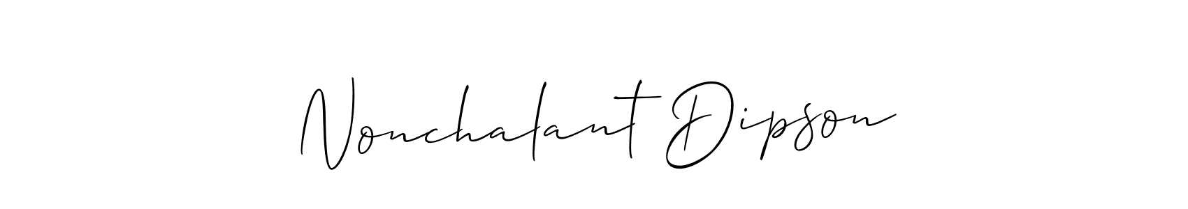 Design your own signature with our free online signature maker. With this signature software, you can create a handwritten (Allison_Script) signature for name Nonchalant Dipson. Nonchalant Dipson signature style 2 images and pictures png