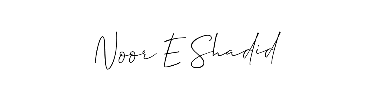 Use a signature maker to create a handwritten signature online. With this signature software, you can design (Allison_Script) your own signature for name Noor E Shadid. Noor E Shadid signature style 2 images and pictures png