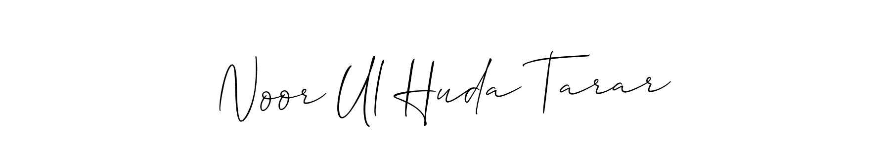 Make a beautiful signature design for name Noor Ul Huda Tarar. With this signature (Allison_Script) style, you can create a handwritten signature for free. Noor Ul Huda Tarar signature style 2 images and pictures png