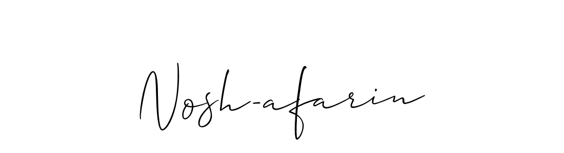 How to make Nosh-afarin name signature. Use Allison_Script style for creating short signs online. This is the latest handwritten sign. Nosh-afarin signature style 2 images and pictures png