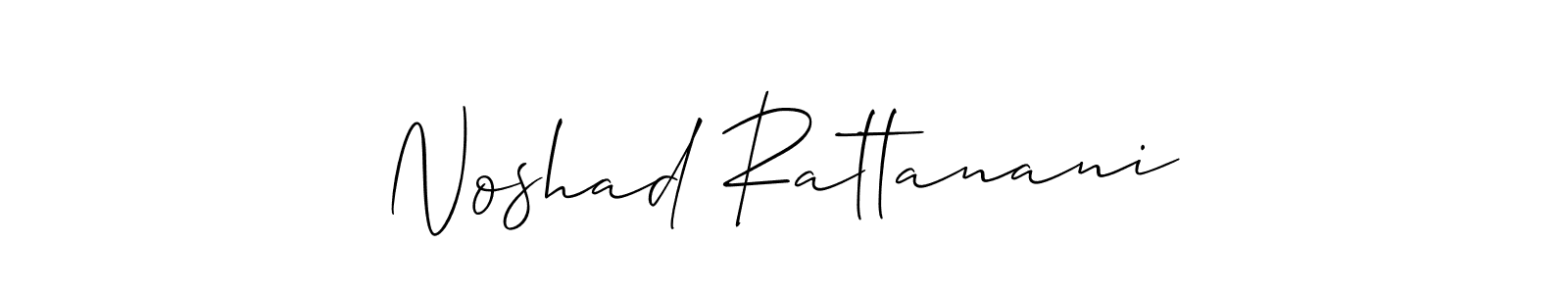 Make a beautiful signature design for name Noshad Rattanani. With this signature (Allison_Script) style, you can create a handwritten signature for free. Noshad Rattanani signature style 2 images and pictures png