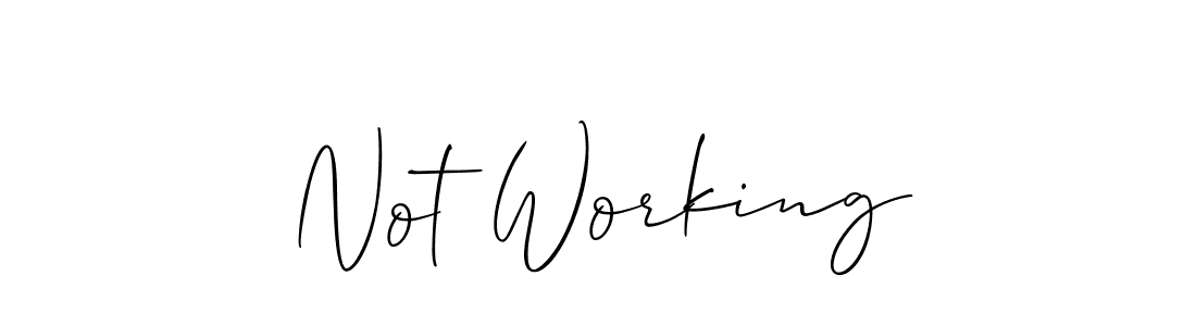 Create a beautiful signature design for name Not Working. With this signature (Allison_Script) fonts, you can make a handwritten signature for free. Not Working signature style 2 images and pictures png