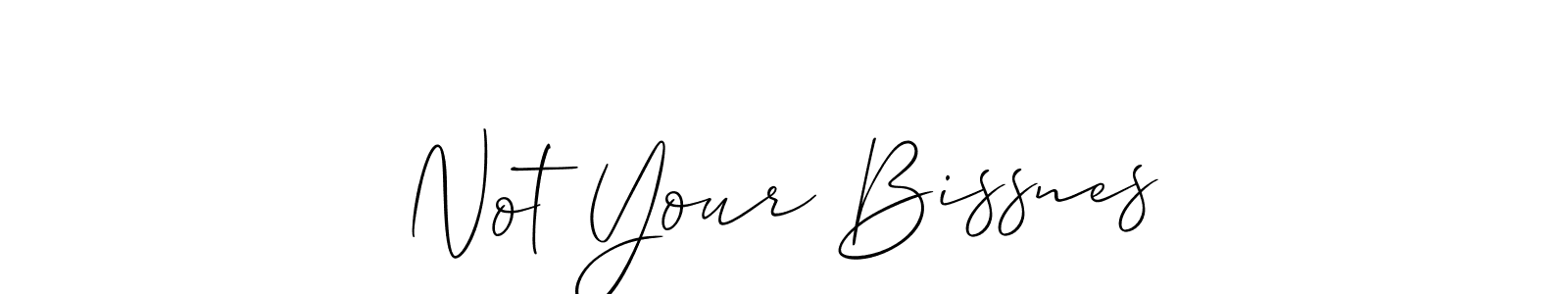 Use a signature maker to create a handwritten signature online. With this signature software, you can design (Allison_Script) your own signature for name Not Your Bissnes. Not Your Bissnes signature style 2 images and pictures png