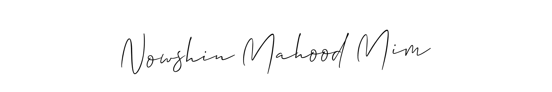 Nowshin Mahood Mim stylish signature style. Best Handwritten Sign (Allison_Script) for my name. Handwritten Signature Collection Ideas for my name Nowshin Mahood Mim. Nowshin Mahood Mim signature style 2 images and pictures png