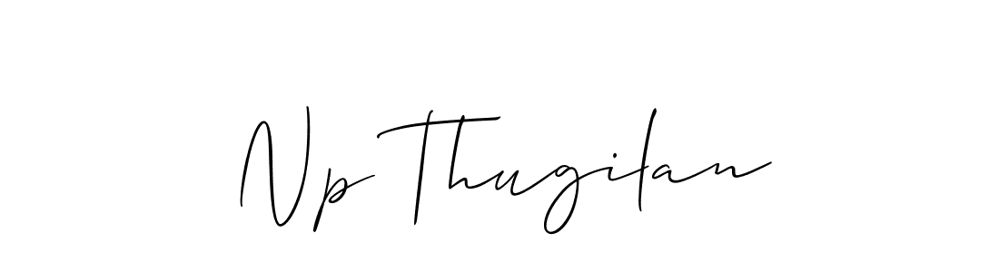 The best way (Allison_Script) to make a short signature is to pick only two or three words in your name. The name Np Thugilan include a total of six letters. For converting this name. Np Thugilan signature style 2 images and pictures png