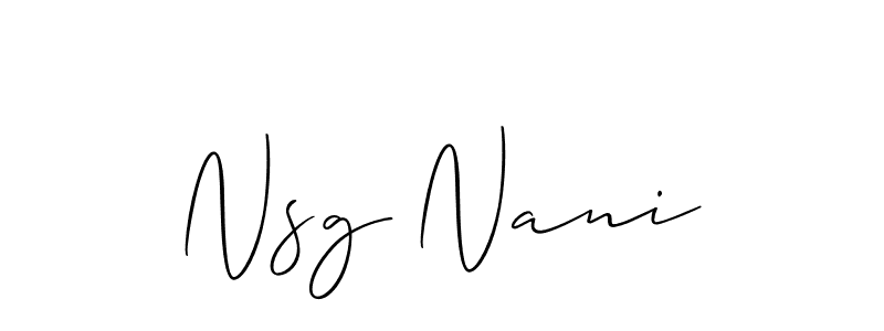 Create a beautiful signature design for name Nsg Nani. With this signature (Allison_Script) fonts, you can make a handwritten signature for free. Nsg Nani signature style 2 images and pictures png