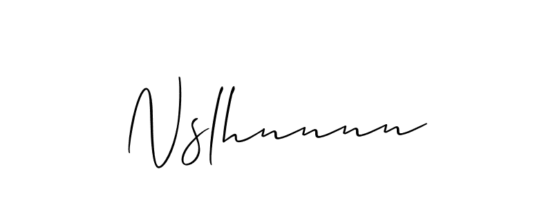 Use a signature maker to create a handwritten signature online. With this signature software, you can design (Allison_Script) your own signature for name Nslhnnnn. Nslhnnnn signature style 2 images and pictures png