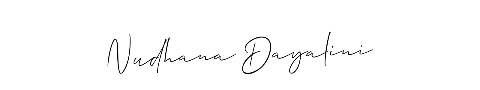 Use a signature maker to create a handwritten signature online. With this signature software, you can design (Allison_Script) your own signature for name Nudhana Dayalini. Nudhana Dayalini signature style 2 images and pictures png