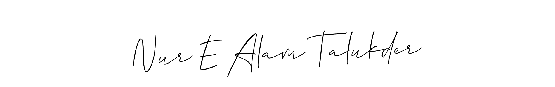 How to make Nur E Alam Talukder signature? Allison_Script is a professional autograph style. Create handwritten signature for Nur E Alam Talukder name. Nur E Alam Talukder signature style 2 images and pictures png