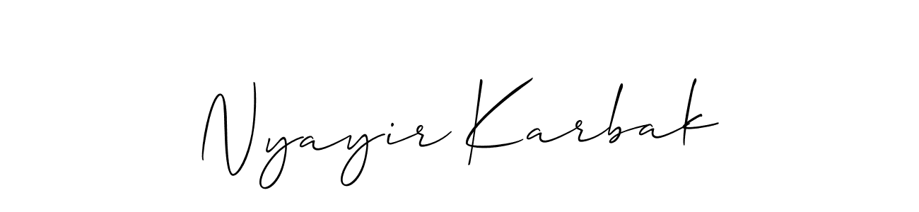 if you are searching for the best signature style for your name Nyayir Karbak. so please give up your signature search. here we have designed multiple signature styles  using Allison_Script. Nyayir Karbak signature style 2 images and pictures png