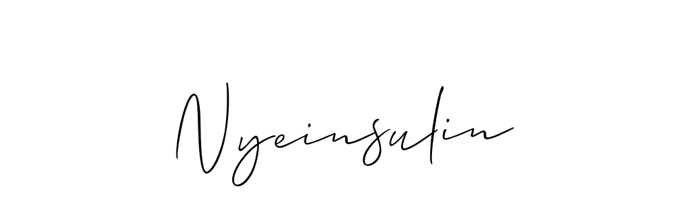 Also we have Nyeinsulin name is the best signature style. Create professional handwritten signature collection using Allison_Script autograph style. Nyeinsulin signature style 2 images and pictures png
