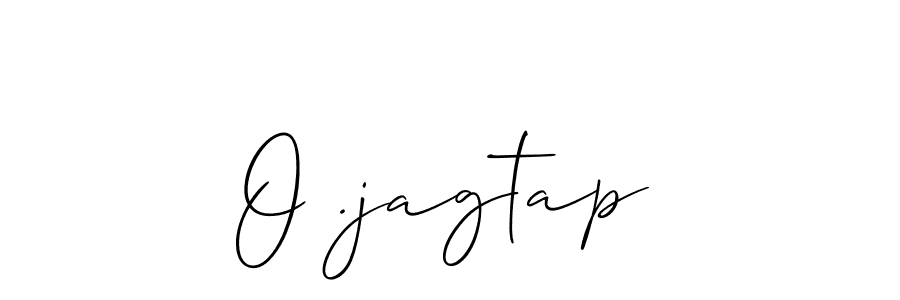 How to make O .jagtap name signature. Use Allison_Script style for creating short signs online. This is the latest handwritten sign. O .jagtap signature style 2 images and pictures png