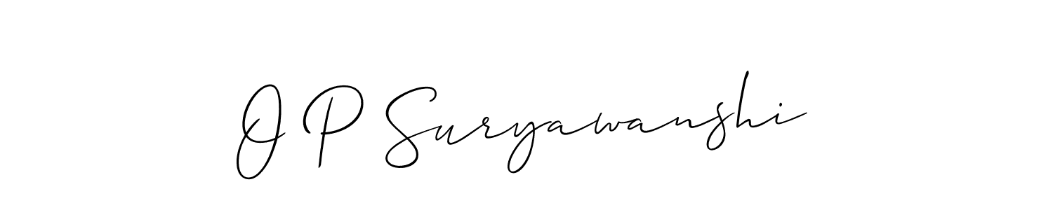 How to make O P Suryawanshi signature? Allison_Script is a professional autograph style. Create handwritten signature for O P Suryawanshi name. O P Suryawanshi signature style 2 images and pictures png