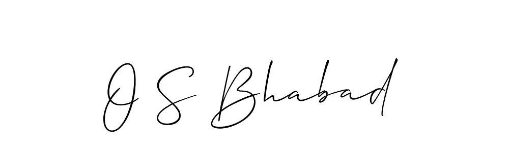 Make a beautiful signature design for name O S Bhabad. With this signature (Allison_Script) style, you can create a handwritten signature for free. O S Bhabad signature style 2 images and pictures png
