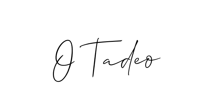 How to make O Tadeo name signature. Use Allison_Script style for creating short signs online. This is the latest handwritten sign. O Tadeo signature style 2 images and pictures png