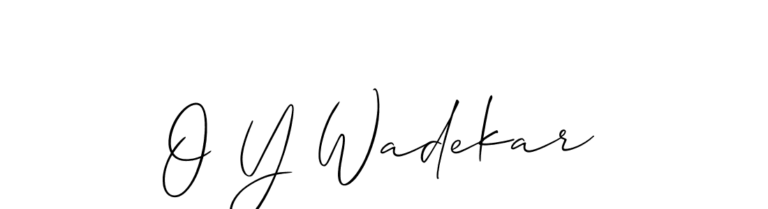 Use a signature maker to create a handwritten signature online. With this signature software, you can design (Allison_Script) your own signature for name O Y Wadekar. O Y Wadekar signature style 2 images and pictures png