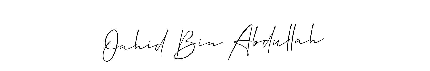 Design your own signature with our free online signature maker. With this signature software, you can create a handwritten (Allison_Script) signature for name Oahid Bin Abdullah. Oahid Bin Abdullah signature style 2 images and pictures png