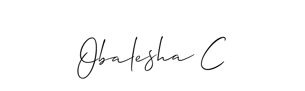 Make a short Obalesha C signature style. Manage your documents anywhere anytime using Allison_Script. Create and add eSignatures, submit forms, share and send files easily. Obalesha C signature style 2 images and pictures png