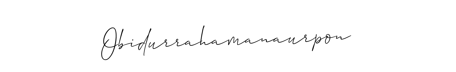 Make a beautiful signature design for name Obidurrahamanaurpon. With this signature (Allison_Script) style, you can create a handwritten signature for free. Obidurrahamanaurpon signature style 2 images and pictures png