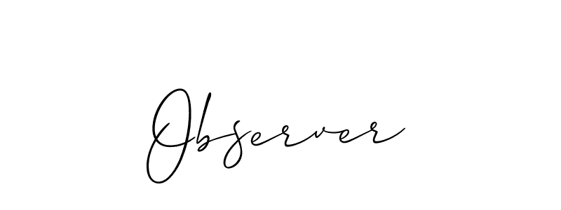 Create a beautiful signature design for name Observer. With this signature (Allison_Script) fonts, you can make a handwritten signature for free. Observer signature style 2 images and pictures png