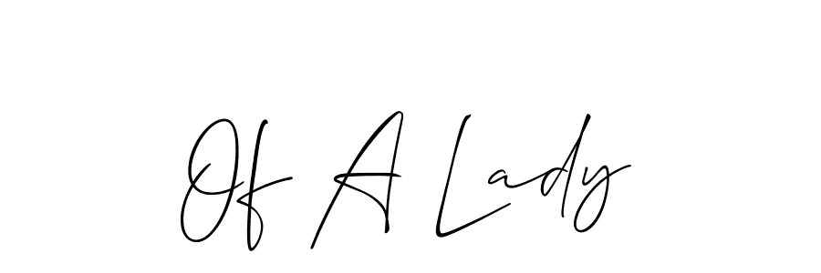See photos of Of A Lady official signature by Spectra . Check more albums & portfolios. Read reviews & check more about Allison_Script font. Of A Lady signature style 2 images and pictures png