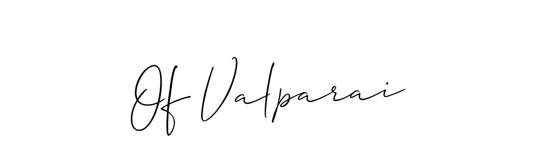Once you've used our free online signature maker to create your best signature Allison_Script style, it's time to enjoy all of the benefits that Of Valparai name signing documents. Of Valparai signature style 2 images and pictures png