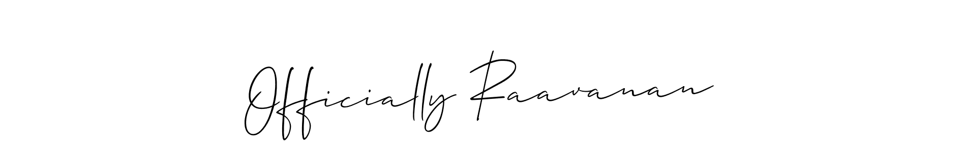 How to Draw Officially Raavanan signature style? Allison_Script is a latest design signature styles for name Officially Raavanan. Officially Raavanan signature style 2 images and pictures png