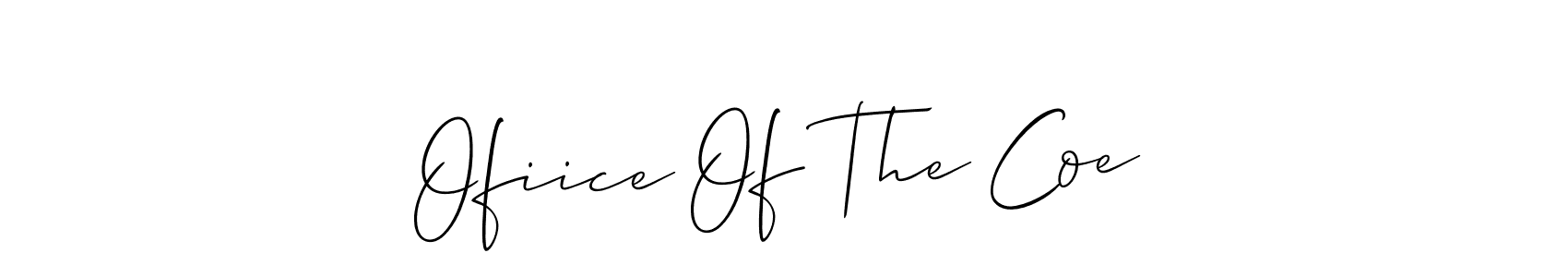 Use a signature maker to create a handwritten signature online. With this signature software, you can design (Allison_Script) your own signature for name Ofiice Of The Coe. Ofiice Of The Coe signature style 2 images and pictures png