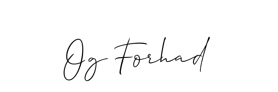 It looks lik you need a new signature style for name Og Forhad. Design unique handwritten (Allison_Script) signature with our free signature maker in just a few clicks. Og Forhad signature style 2 images and pictures png