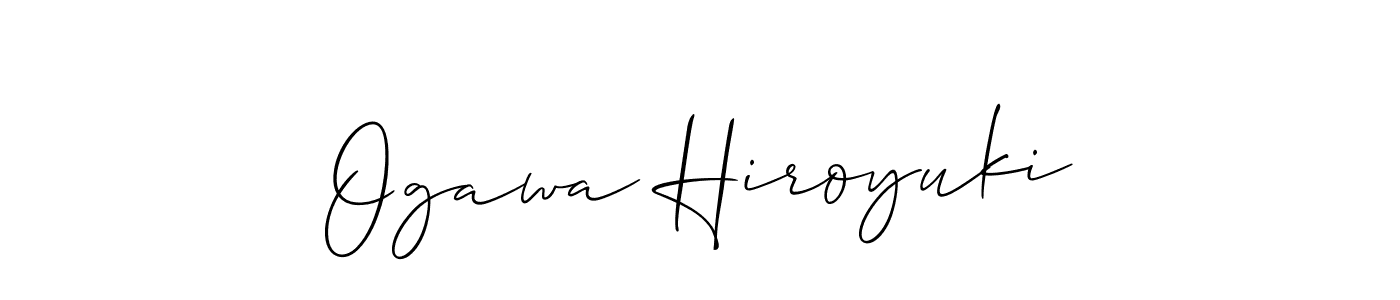 Make a beautiful signature design for name Ogawa Hiroyuki. Use this online signature maker to create a handwritten signature for free. Ogawa Hiroyuki signature style 2 images and pictures png