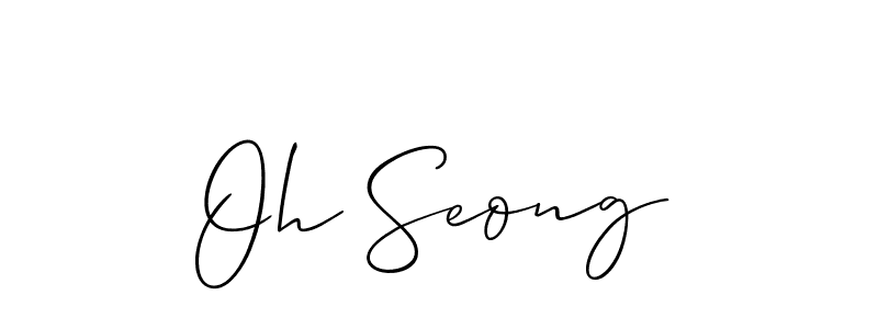 Make a beautiful signature design for name Oh Seong. Use this online signature maker to create a handwritten signature for free. Oh Seong signature style 2 images and pictures png