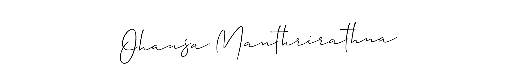 Also You can easily find your signature by using the search form. We will create Ohansa Manthrirathna name handwritten signature images for you free of cost using Allison_Script sign style. Ohansa Manthrirathna signature style 2 images and pictures png