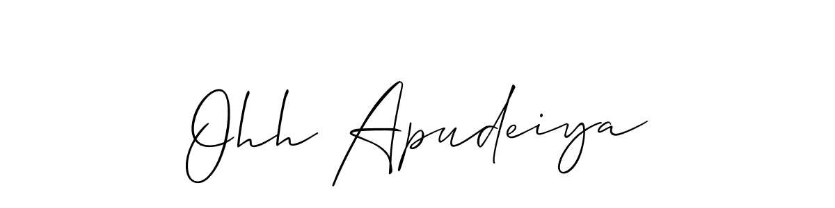 It looks lik you need a new signature style for name Ohh Apudeiya. Design unique handwritten (Allison_Script) signature with our free signature maker in just a few clicks. Ohh Apudeiya signature style 2 images and pictures png