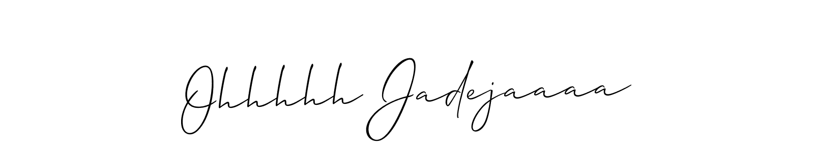 Also we have Ohhhhh Jadejaaaa name is the best signature style. Create professional handwritten signature collection using Allison_Script autograph style. Ohhhhh Jadejaaaa signature style 2 images and pictures png