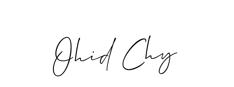 Make a beautiful signature design for name Ohid Chy. With this signature (Allison_Script) style, you can create a handwritten signature for free. Ohid Chy signature style 2 images and pictures png