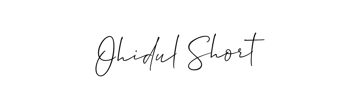 Design your own signature with our free online signature maker. With this signature software, you can create a handwritten (Allison_Script) signature for name Ohidul Short. Ohidul Short signature style 2 images and pictures png