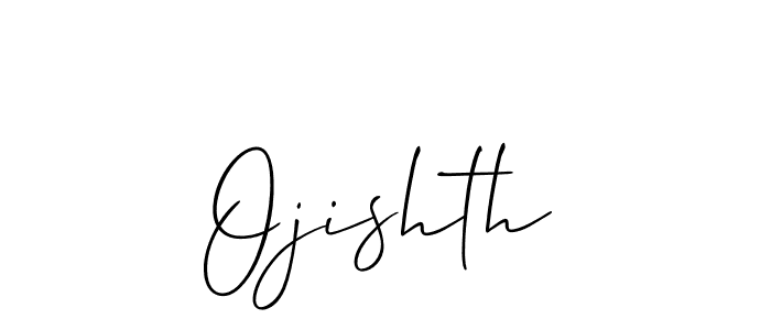 How to make Ojishth name signature. Use Allison_Script style for creating short signs online. This is the latest handwritten sign. Ojishth signature style 2 images and pictures png