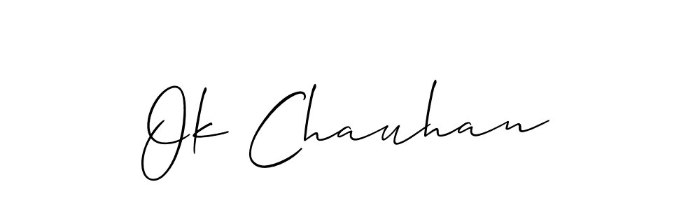 Make a beautiful signature design for name Ok Chauhan. Use this online signature maker to create a handwritten signature for free. Ok Chauhan signature style 2 images and pictures png