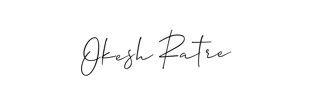 if you are searching for the best signature style for your name Okesh Ratre. so please give up your signature search. here we have designed multiple signature styles  using Allison_Script. Okesh Ratre signature style 2 images and pictures png