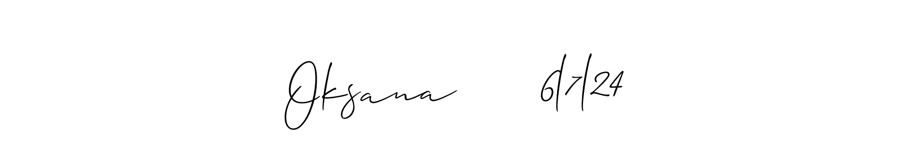 You should practise on your own different ways (Allison_Script) to write your name (Oksana      6l7l24) in signature. don't let someone else do it for you. Oksana      6l7l24 signature style 2 images and pictures png