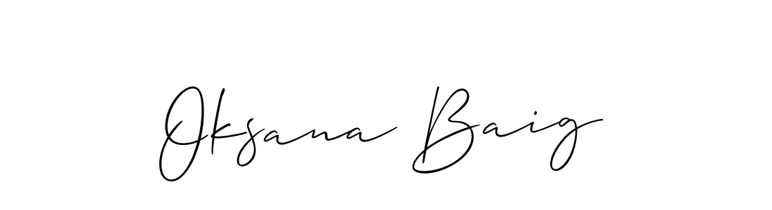 How to make Oksana Baig signature? Allison_Script is a professional autograph style. Create handwritten signature for Oksana Baig name. Oksana Baig signature style 2 images and pictures png