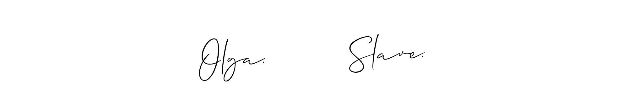 How to make Olga.         Slave. name signature. Use Allison_Script style for creating short signs online. This is the latest handwritten sign. Olga.         Slave. signature style 2 images and pictures png