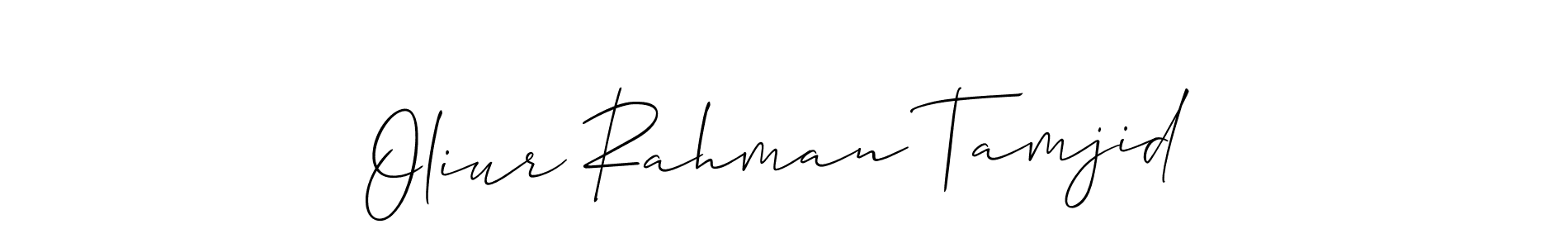 You can use this online signature creator to create a handwritten signature for the name Oliur Rahman Tamjid. This is the best online autograph maker. Oliur Rahman Tamjid signature style 2 images and pictures png