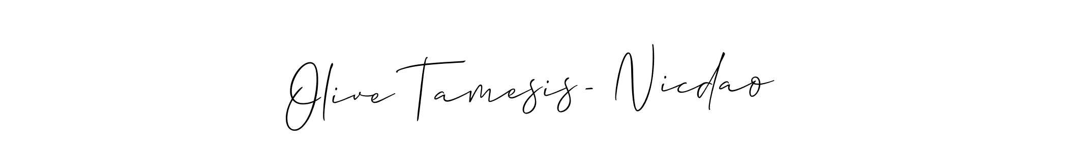 Also You can easily find your signature by using the search form. We will create Olive Tamesis- Nicdao name handwritten signature images for you free of cost using Allison_Script sign style. Olive Tamesis- Nicdao signature style 2 images and pictures png